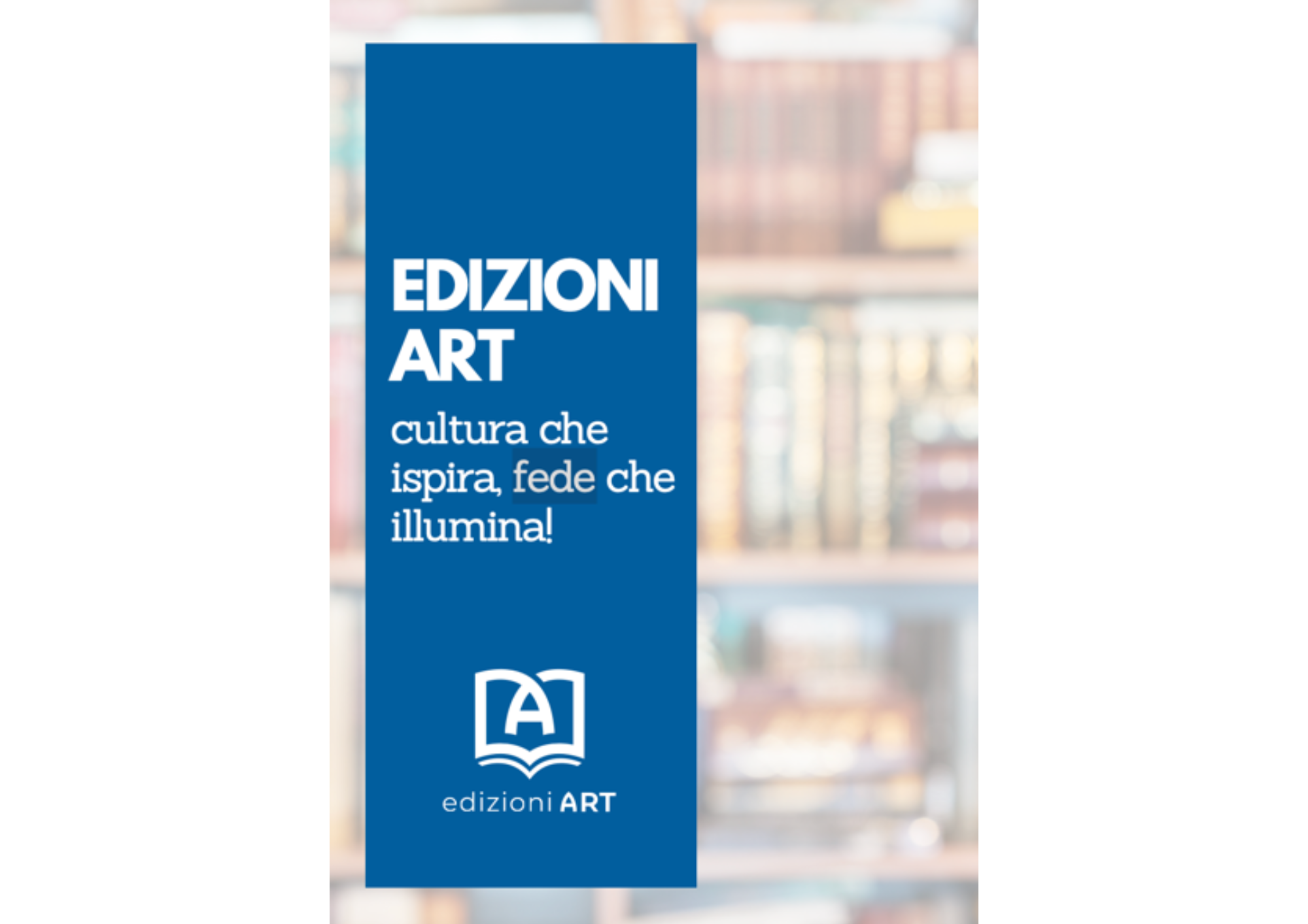 Edizioni ART si rilancia: Nuova campagna di promozione