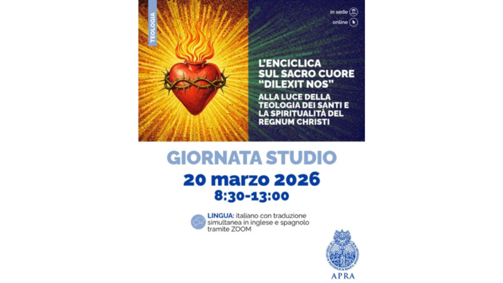 Giornata di Studi sull’Enciclica Dilexit nos: Approfondire il Sacro Cuore di Gesù alla luce dei santi e della spiritualità del Regnum Christi